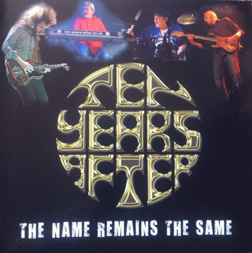 Ten Years After : The Name Remains the Same